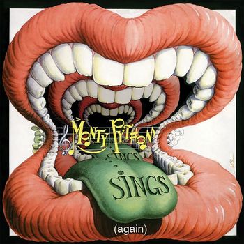 Monty Python - Monty Python Sings (Again) (Explicit)