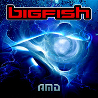 AMD - Big Fish