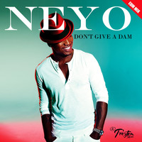 Neyo - Don't Give a Dam (EMD) - Single
