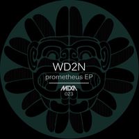 WD2N - Prometheus EP