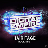Hairitage - Rock This
