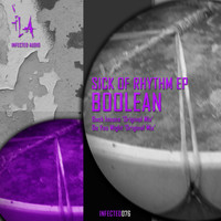 Boolean - Sick Of Rhythm EP