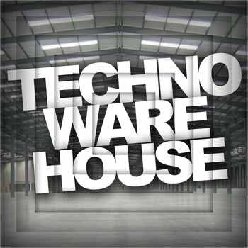 Various Artists - Techno WareHouse Vol.1