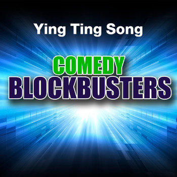 ying ting song: comedy blockbusters