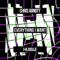 Chris Arnott - Everything I Want