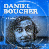 Daniel Boucher - La langue