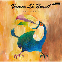Jazztronik - Vamos La Brasil