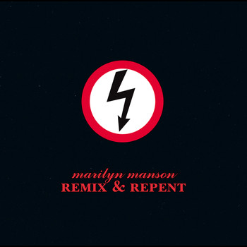 Marilyn Manson - Remix & Repent (Explicit)
