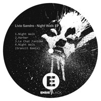 Livio Sandro - Night Walk EP