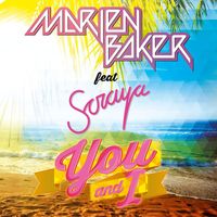 Marien Baker - You and I (feat. Soraya)