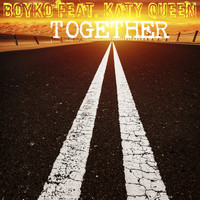 Boyko feat. Katy Queen - Together