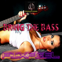 FixFeel - Bring The Bass