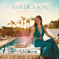Amy Dickson - A Summer Place