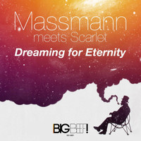 Massmann Meets Scarlet - Dreaming for Eternity