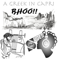 Bhoo - A Greek in Capri