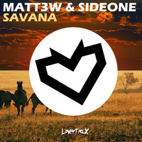 Matt3w & Sideone - Savana