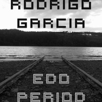Rodrigo Garcia - Edo Period