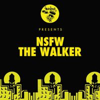 NSFW - The Walker