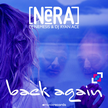 Nera - Back Again