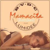 BVDC feat. Lumidee - Mamacita (Remixes)
