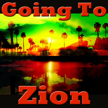 Various Artists - Going To Zion
