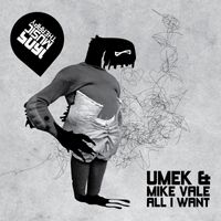 Umek & Mike Vale - All I Want