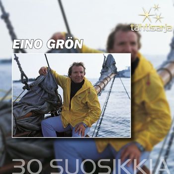 Eino Grön - Tähtisarja - 30 Suosikkia