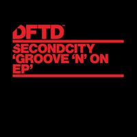 SecondCity - Groove 'N' On