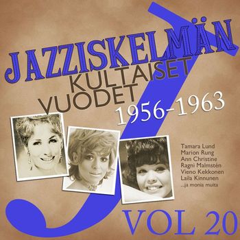 Various Artists - Jazziskelmän kultaiset vuodet 1956-1963 Vol 20