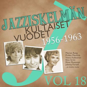 Various Artists - Jazziskelmän kultaiset vuodet 1956-1963 Vol 18