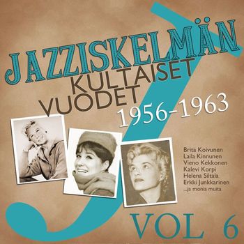 Various Artists - Jazziskelmän kultaiset vuodet 1956-1963 Vol 6
