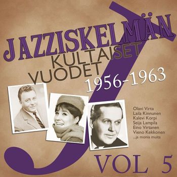 Various Artists - Jazziskelmän kultaiset vuodet 1956-1963 Vol 5