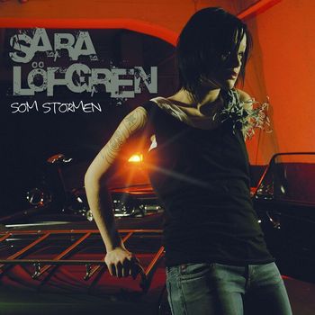 Sara Löfgren - Som stormen