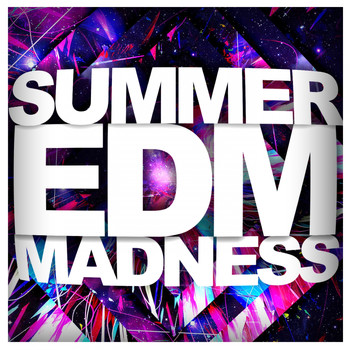 Various Artists - Summer EDM Madness