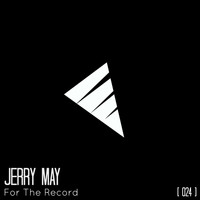 Jerry May - For The Record