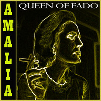 Amalia Rodriguez - Amalia Rodriguez - Queen of Fado
