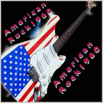 Various Artists - American Rock 1960