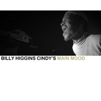Billy Higgins - Cindy's Main Mood