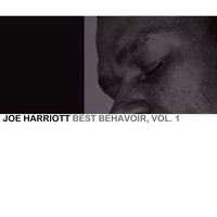 Joe Harriott - Best Behavior, Vol 1