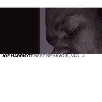 Joe Harriott - Best Behavior, Vol 2