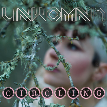 Unwoman - Circling