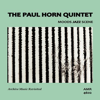 Paul Horn - Moods Jazz Scene
