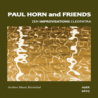 Paul Horn - Zen Impressions Cleopatra