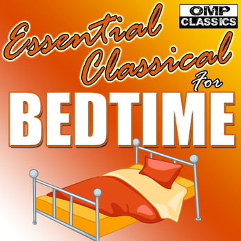 Various Artists - Essential Classical for Bedtime