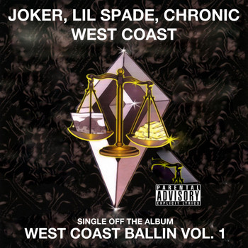 Joker - West Coast: West Coast Ballin, Vol.1 (Explicit)