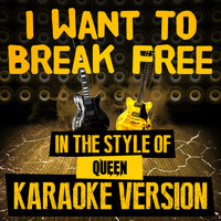 Ameritz Audio Karaoke - I Want to Break Free (In the Style of Queen) [Karaoke Version] - Single