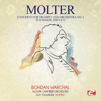 Johann Melchior Molter - Molter: Concerto for Trumpet and Orchestra No. 1 in D Major, MWV4/12 (Digitally Remastered)