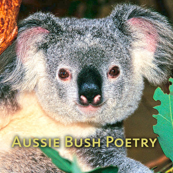 Various Artists - Aussie Bush Poetry