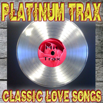 Various Artists - Platinum Trax Classic Love Songs