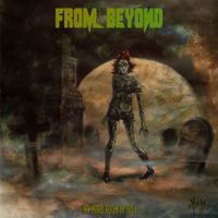From Beyond - No More Room in Hell (Explicit)